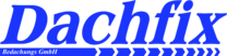 Das Logo unseres Kunden Dachfix Bedachungs GmbH